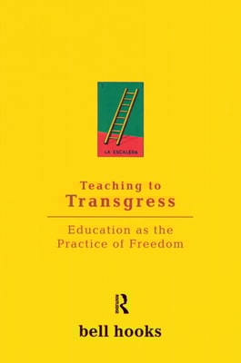 Teaching To Transgress