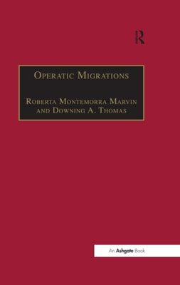 Operatic Migrations