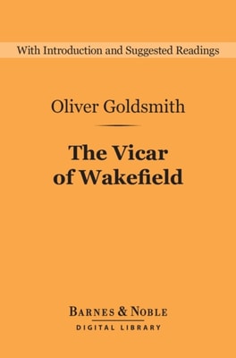 Vicar of Wakefield (Barnes & Noble Digital Library)