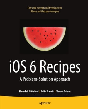 iOS 6 Recipes