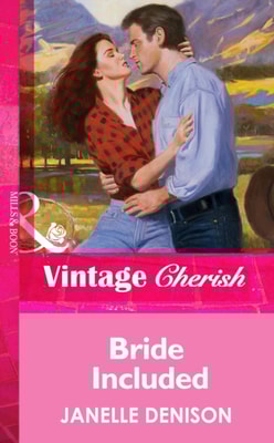 Bride Included (Mills & Boon Vintage Cherish)