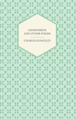 Andromeda and Other Poems