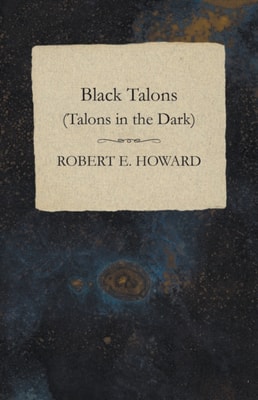 Black Talons (Talons in the Dark)
