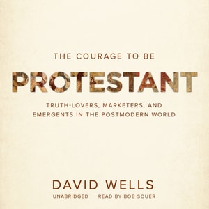 Courage to Be Protestant