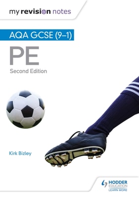 My Revision Notes: AQA GCSE (9 1) PE Second Edition