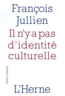 Il n'y a pas d'identité culturelle