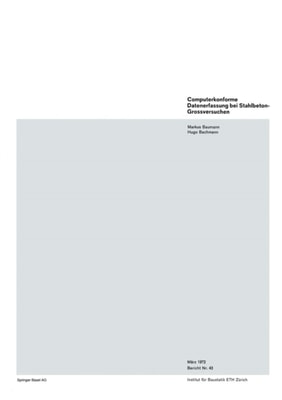 Computerkonforme Datenerfassung bei Stahlbeton-Großversuchen