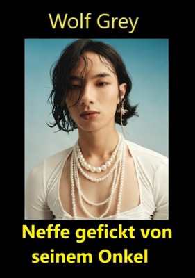 Neffe gefickt von seinem Onkel