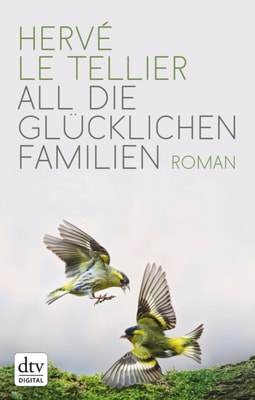 All die glücklichen Familien