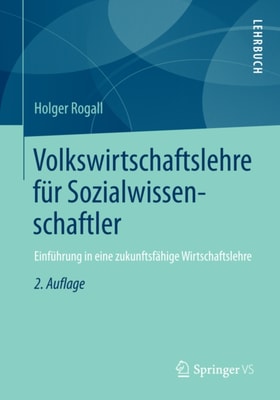 Volkswirtschaftslehre für Sozialwissenschaftler