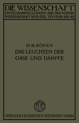 Das Leuchten der Gase und Dämpfe