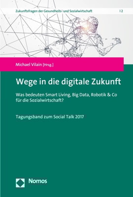 Wege in die digitale Zukunft