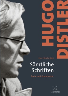 Hugo Distler. Sämtliche Schriften.