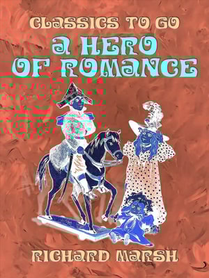 Hero of Romance