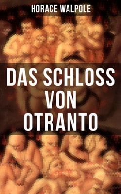 Das Schloss von Otranto