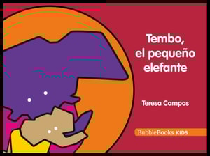 Tembo, el pequeño elefante