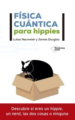 Física cuántica para hippies