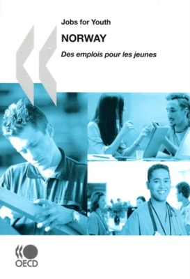 Jobs for Youth/Des emplois pour les jeunes: Norway 2008