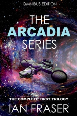 Arcadia Series Omnibus Edition