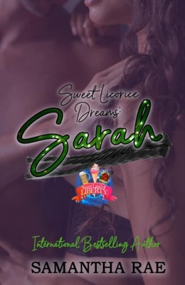 Sweet Licorice Dreams: Sarah