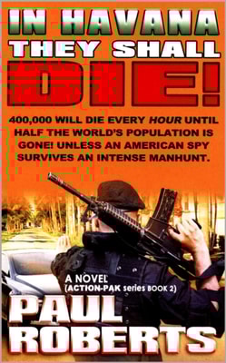 In Havana They Shall Die!