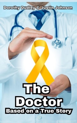 Doctor -Based on a True Story