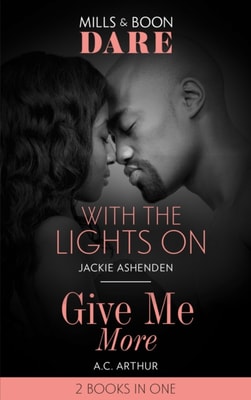 With The Lights On / Give Me More