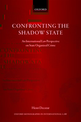 CONFRONTING THE SHADOW STATE OMIL C