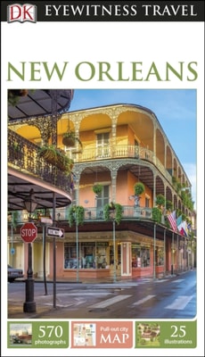 DK Eyewitness Travel Guide New Orleans