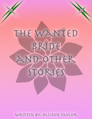 Wanted Bride and Other Stories