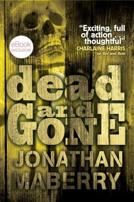Dead & Gone
