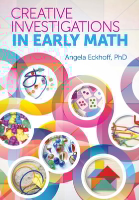 Creative Investigations in Early Math