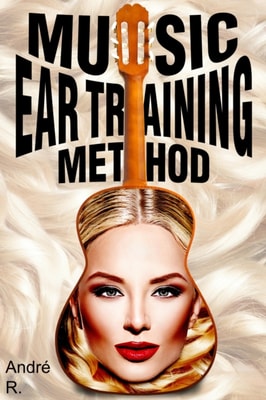Music Ear Training Method