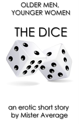 Older Men, Younger Women: The Dice.