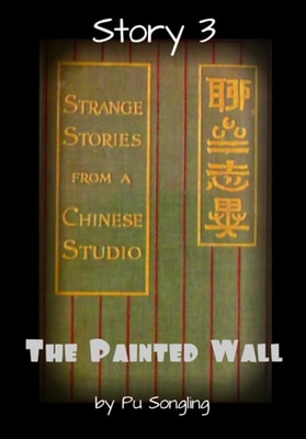 Story 3:  The Painted Wall