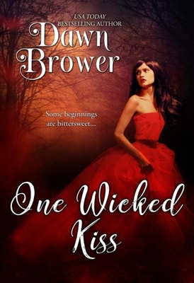 One Wicked Kiss