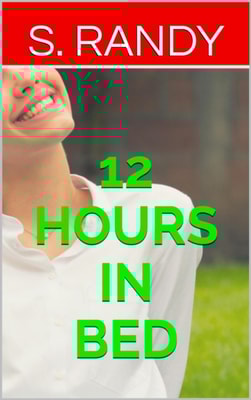 12 Hours in Bed