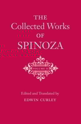 Collected Works of Spinoza, Volume II