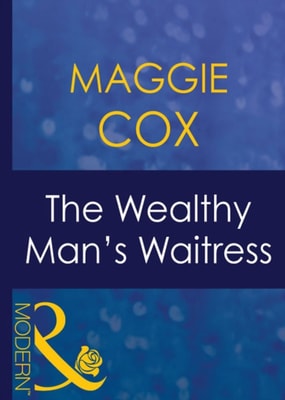 Wealthy Man's Waitress