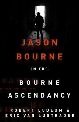 Robert Ludlum's The Bourne Ascendancy