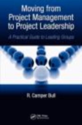 Moving from Project  Management to Project Leadership