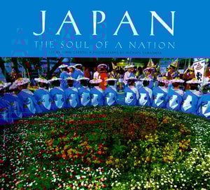 Japan: The Soul of a Nation