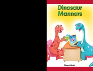 Dinosaur Manners