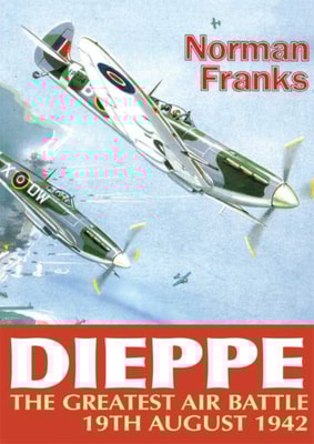 Dieppe: The Greatest Air Battle