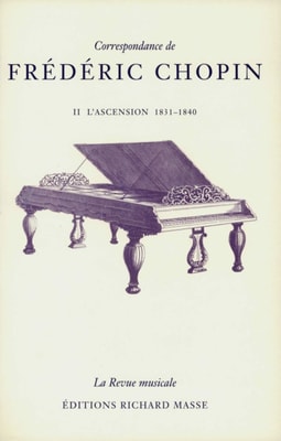 Correspondance de Frédéric Chopin Volume 2