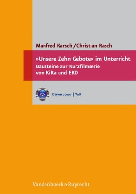 »Unsere Zehn Gebote« im Unterricht