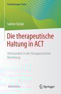 Die therapeutische Haltung in ACT