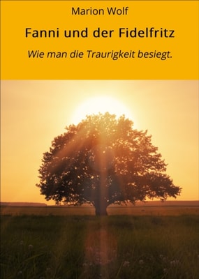 Fanni und der Fidelfritz