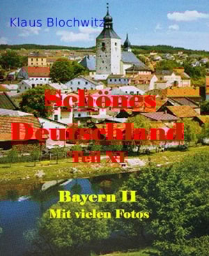 Schones Deutschland Teil XI