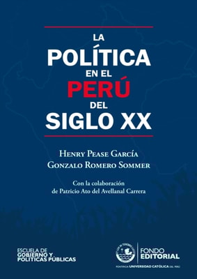 La política en el Perú del siglo XX